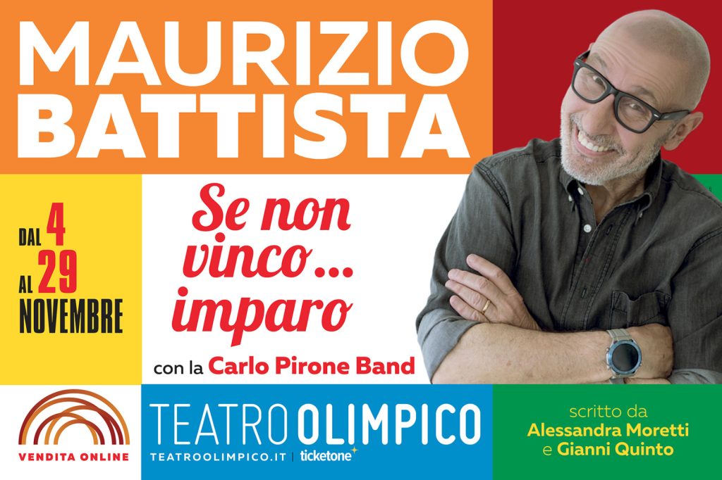 Maurizio Battista – Se non vinco…imparo – SPECIALE INIZIO ANNO
